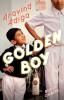 Golden Boy - Aravind Adiga
