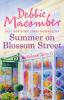 Summer on Blossom Street (A Blossom Street Novel, Book 6) - Debbie Macomber
