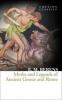 Myths and Legends of Ancient Greece and Rome (Collins Classics) - E. M. Berens