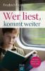 Wer liest, kommt weiter - Friedrich Denk