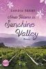 Neue Träume in Sunshine Valley - Candis Terry