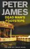 Dead Man's Footsteps. So gut wie tot, englische Ausgabe - Peter James