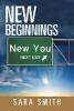 New Beginnings - Sara Smith