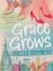 Grace Grows - Shelle Sumners