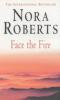Face The Fire - Nora Roberts