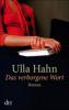 Das verborgene Wort - Ulla Hahn