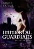 Immortal Guardians 02. Dunkler Zorn - Dianne Duvall