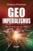 Geo-Imperialismus - Wolfgang Effenberger