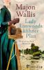 Lady Lanwoods kühner Plan - Majon Wallis