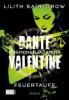 Dante Valentine: Dämonenjägerin 03 - Lilith Saintcrow