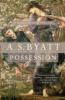 Possession - A. S. Byatt