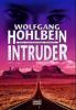 Intruder - Wolfgang Hohlbein
