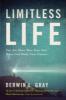 Limitless Life - Derwin L. Gray