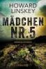 Mädchen Nr.5 - Howard Linskey