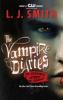 The Vampire Diaries. The Awakening and the Struggle - L. J. Smith