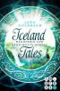 Iceland Tales 1: Wächterin der geheimen Quelle - Jana Goldbach