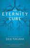 The Eternity Cure - Julie Kagawa