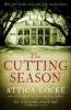 The Cutting Season - Attica Locke