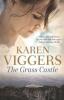 Grass Castle - Karen Viggers