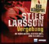 Vergebung - Das Hörspiel - Stieg Larsson