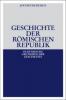 Geschichte der Römischen Republik - Jochen Bleicken