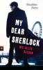 My Dear Sherlock - Wie alles begann - Heather Petty