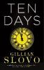 Ten Days - Gillian Slovo