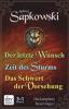 Der letzte Wunsch - Zeit des Sturms - Das Schwert der Vorsehung - Andrzej Sapkowski