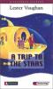 A Trip to the Stars - Lester Vaughan