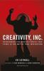 Creativity, Inc. - Ed Catmull