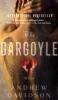 The Gargoyle, English edition - Andrew Davidson