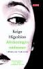 Afrekening in midzomer / druk 1 - Keigo Higashino