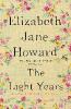 The Cazalet Chronicle 1. The Light Years - Elizabeth Jane Howard