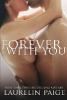 Forever with You - Laurelin Paige