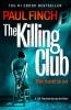 The Killing Club (Detective Mark Heckenburg, Book 3) - Paul Finch