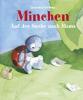 Minchen - Auf der Suche nach Mama - Quentin Gréban