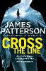 Cross the Line - James Patterson