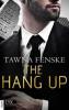 The Hang Up - Tawna Fenske
