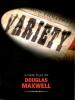 Variety - Douglas Maxwell