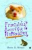 Friendship According to Humphrey - Betty G. Birney
