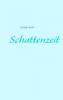 Schattenzeit - Larissa Laurin