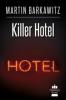 Killer Hotel - Martin Barkawitz