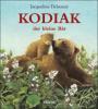 Kodiak, der kleine Bär - Jacqueline Delaunay