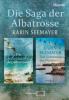 Die Saga der Albatrosse - Karin Seemayer
