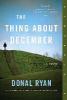 The Thing about December - Donal Ryan