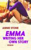 Emma - Writing her own Story - Annie Stone