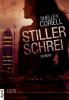 Stiller Schrei - Shelley Coriell