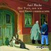 Die Tage, die ich mit Gott verbrachte, 2 Audio-CDs - Axel Hacke