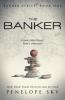 The Banker - Penelope Sky