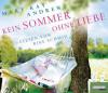 Kein Sommer ohne Liebe, 6 Audio-CDs - Mary Kay Andrews
